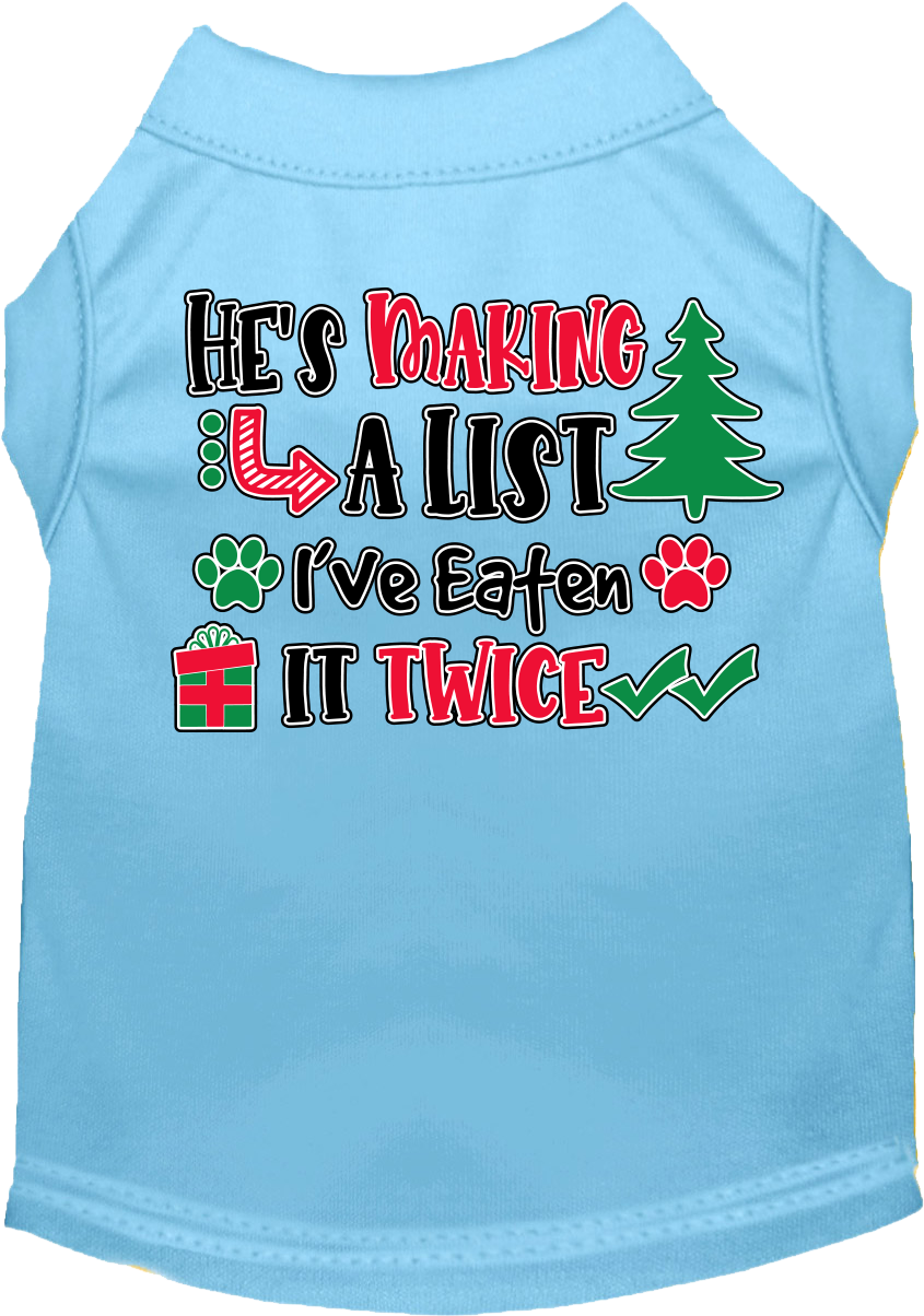 He's Making a List... Screen Print Dog Shirt Baby Blue Size XXXL